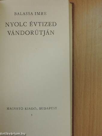 Nyolc évtized vándorútján