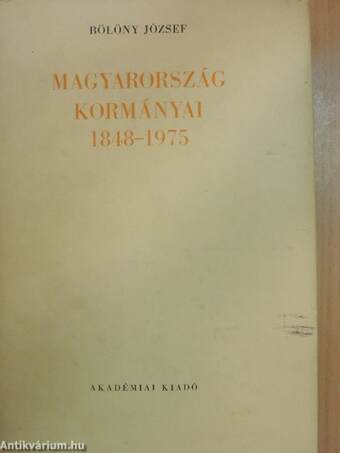 Magyarország kormányai 1848-1975