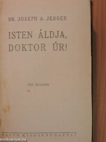 Isten áldja, doktor úr!