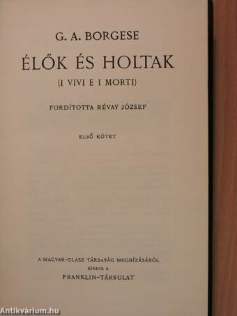 Élők és holtak I-II.