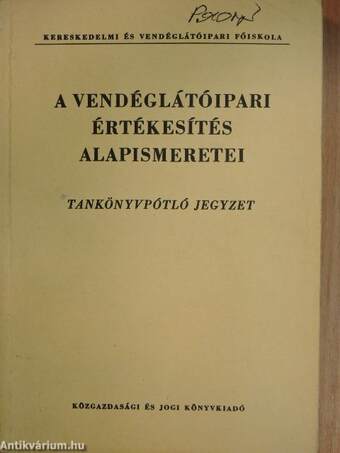 A vendéglátóipari értékesítés alapismeretei