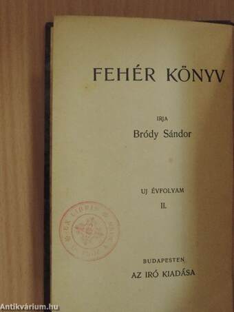 Fehér Könyv 1914. deczember/Fehér Könyv 1915. márczius
