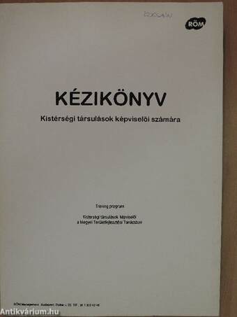 Kézikönyv kistérségi társulások képviselői számára/Munkafüzet kistérségi társulások képviselői számára