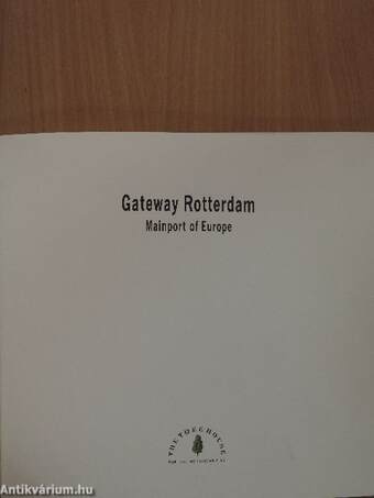 Gateway Rotterdam