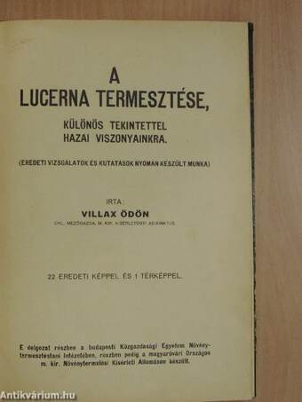 A lucerna termesztése, különös tekintettel hazai viszonyainkra