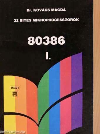 32 bites mikroprocesszorok I-II.