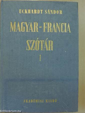 Magyar-francia szótár I-II.