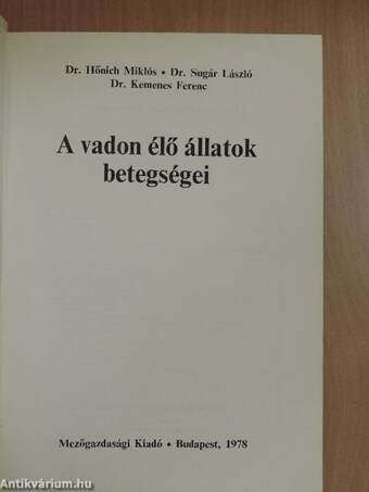 A vadon élő állatok betegségei