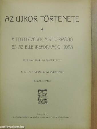 Tolnai Világtörténelme - Az ujkor története I. (töredék)