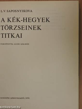 A Kék-hegyek törzseinek titkai