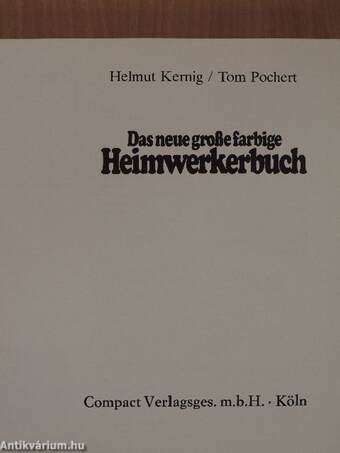 Das neue große farbige Heimwerkerbuch