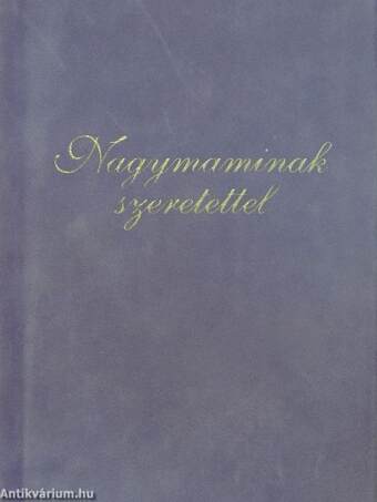 Nagymaminak szeretettel