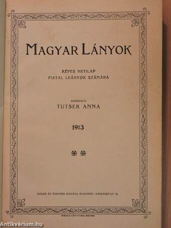 Magyar Lányok 1913. június-december (fél évfolyam)