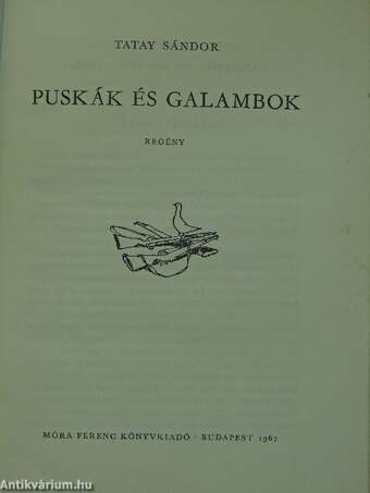 Puskák és galambok