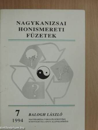 Nagykanizsa város és környéke környezetállapoti alapfelmérése