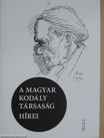 A Magyar Kodály Társaság Hírei 2012/2.