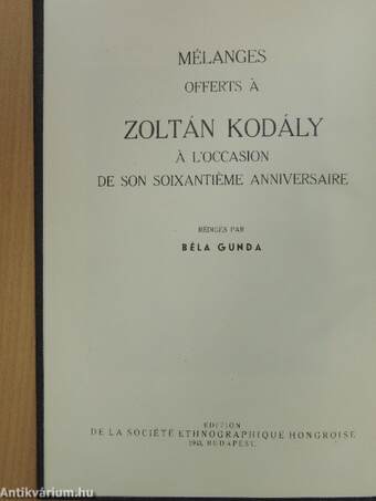 Emlékkönyv Kodály Zoltán hatvanadik születésnapjára