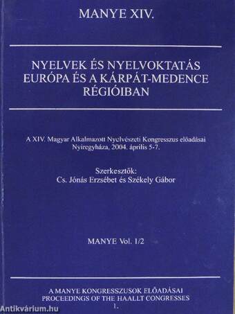 Nyelvek és nyelvoktatás Európa és a Kárpát-medence régióiban 1/2.