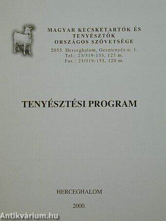 A magyar Kecsketartók és Tenyésztők Országos Szövetsége tenyésztési programja