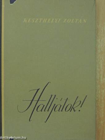 Halljátok!