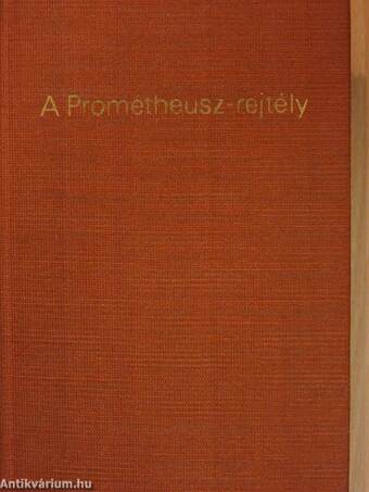 A Prométheusz-rejtély