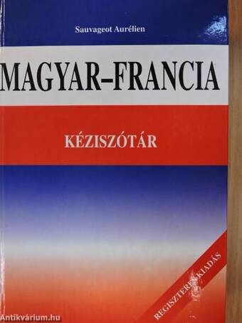 Magyar-francia kéziszótár