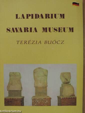 Das Lapidarium des Savaria Museums