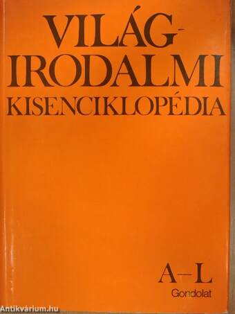 Világirodalmi Kisenciklopédia I-II.