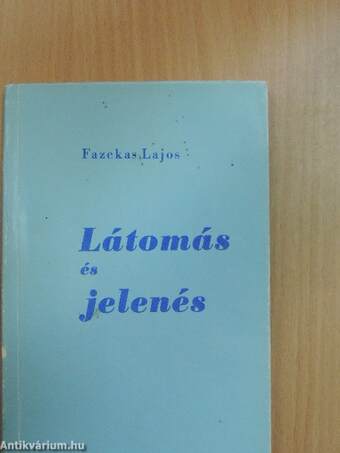 Látomás és jelenés