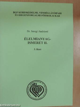 Élelmianyagismeret II/3.