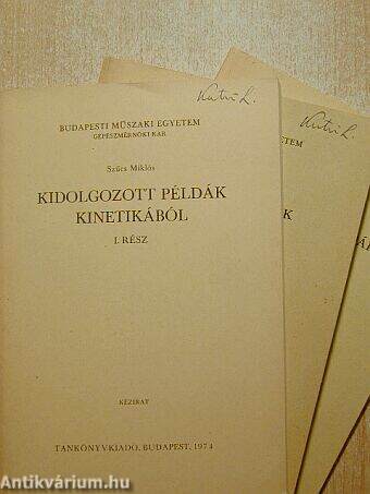 Kidolgozott példák kinetikából I-II./Kidolgozott példák kinematikából, kiegészítés