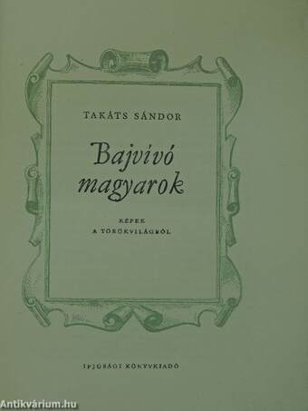 Bajvívó magyarok