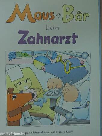 Maus + Bär beim Zahnarzt