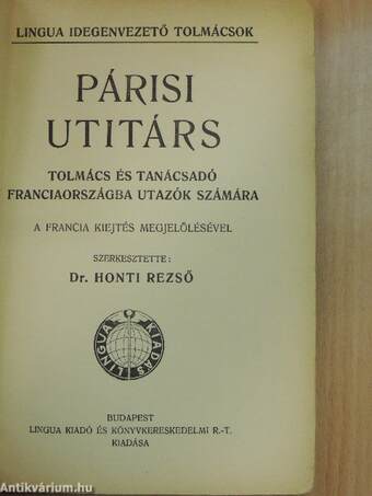 Párisi utitárs/Magyar-francia beszélgetések