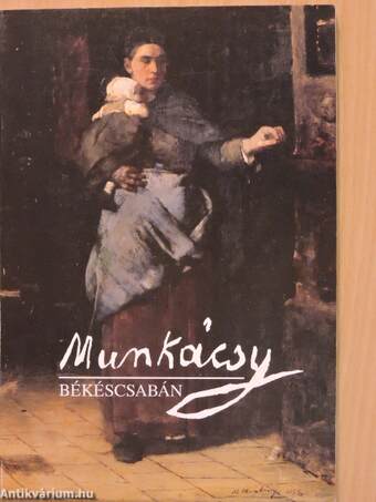 Munkácsy Békéscsabán