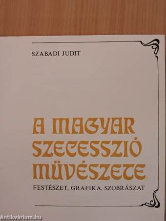 A magyar szecesszió művészete
