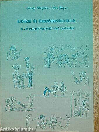 Lexikai és beszédgyakorlatok