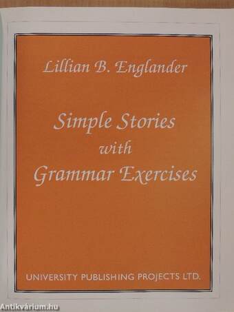 Simple Stories with Grammar Exercises