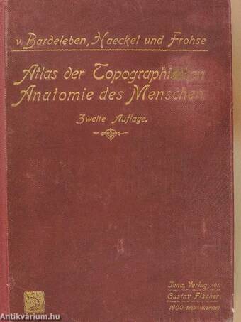 Atlas der Topographischen Anatomie des Menschen