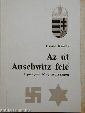 Az út Auschwitz felé