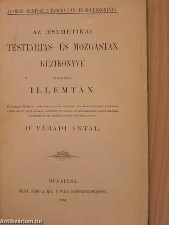 Az aesthetikai testtartás- és mozgástan kézikönyve