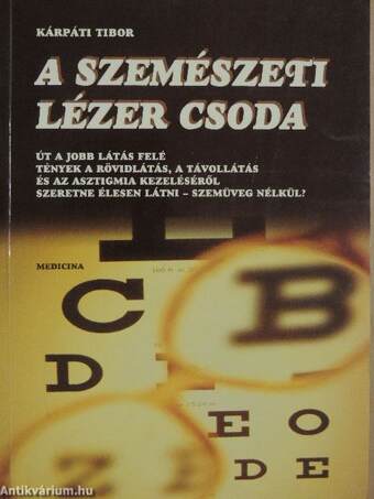 A szemészeti lézer csoda