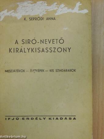 A siró-nevető királykisasszony