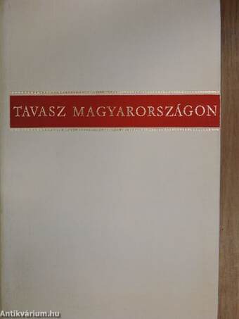 Tavasz Magyarországon/A megnőtt élet