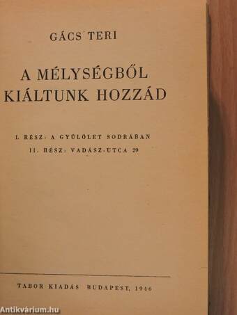 A mélységből kiáltunk hozzád I-II.