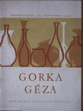 Gorka Géza kerámikusművész kiállítása