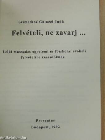 Felvételi, ne zavarj!