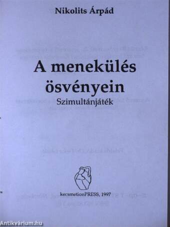 A menekülés ösvényein