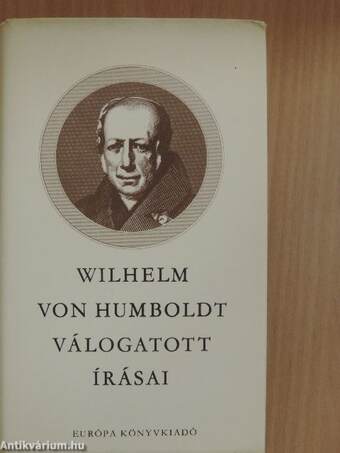 Wilhelm von Humboldt válogatott írásai