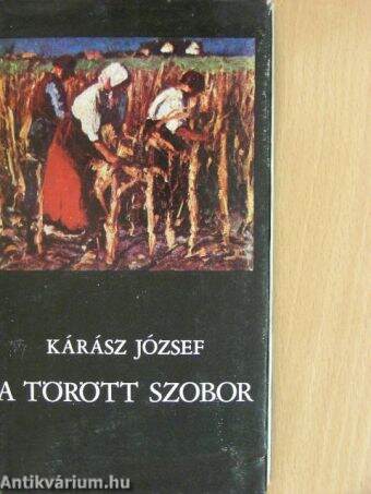 A törött szobor